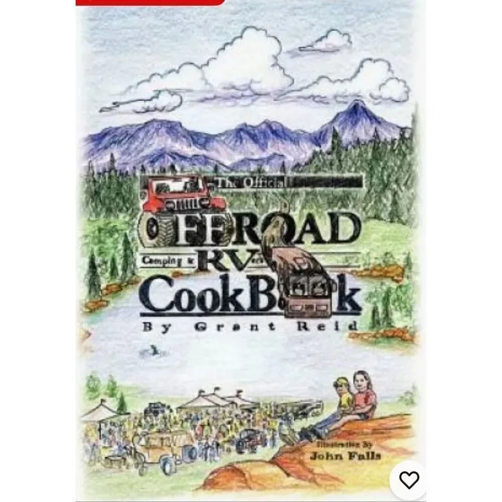 The Official Offroad Camping & RVers CookBook - Paperback By Reid, Grant
